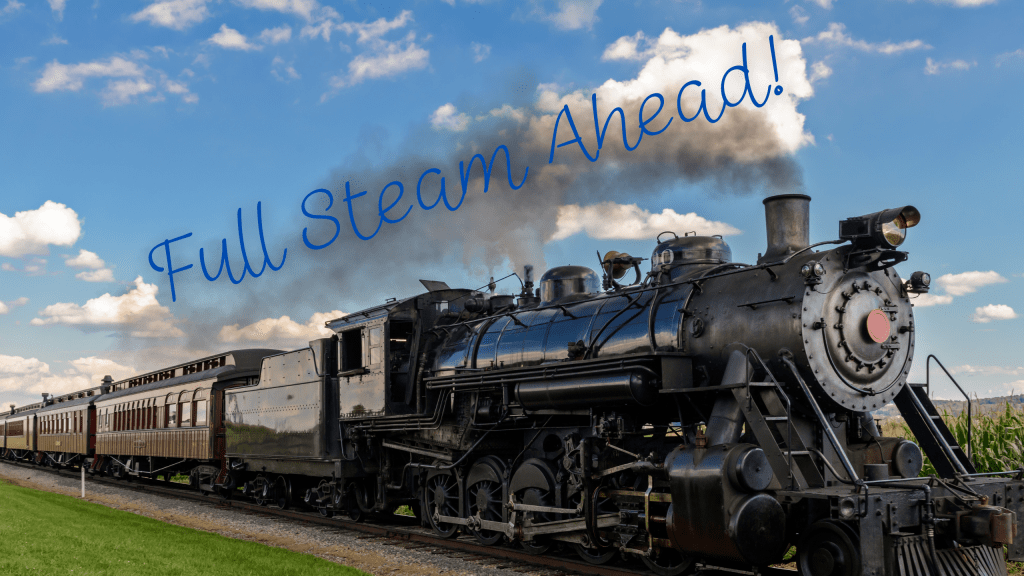 Full Steam Ahead, STEAMhouse, steam engine with writing on the cloud of steam 