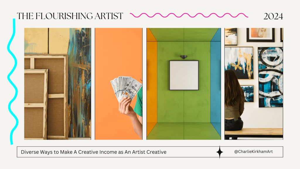 Unlocking Creativity: Diverse Ways for Artists to Flourish&nbsp;Financially