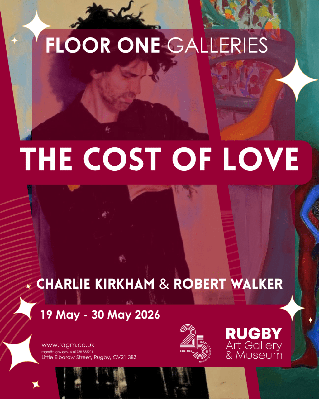 The Cost of Love: A Joint Exhibition by Charlie Kirkham & Robert&nbsp;Walker